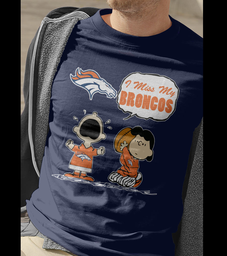 I Miss My Broncos Denver Broncos 72 Comic Style Football Fans T-Shirt