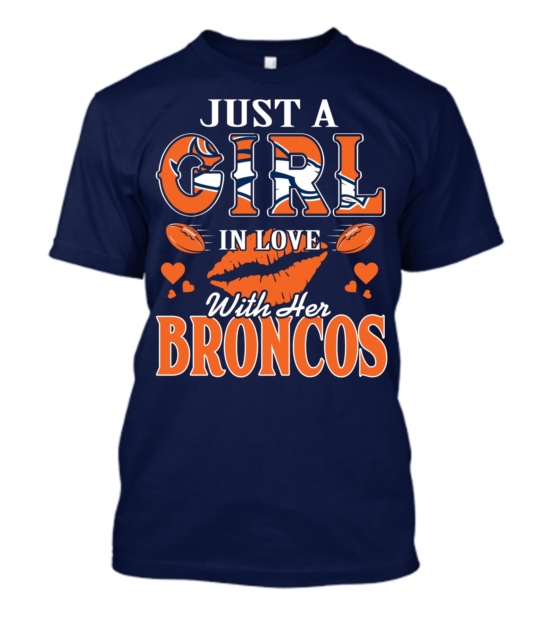 Just A Girl In Love With Her Denver Broncos 74 T-Shirt