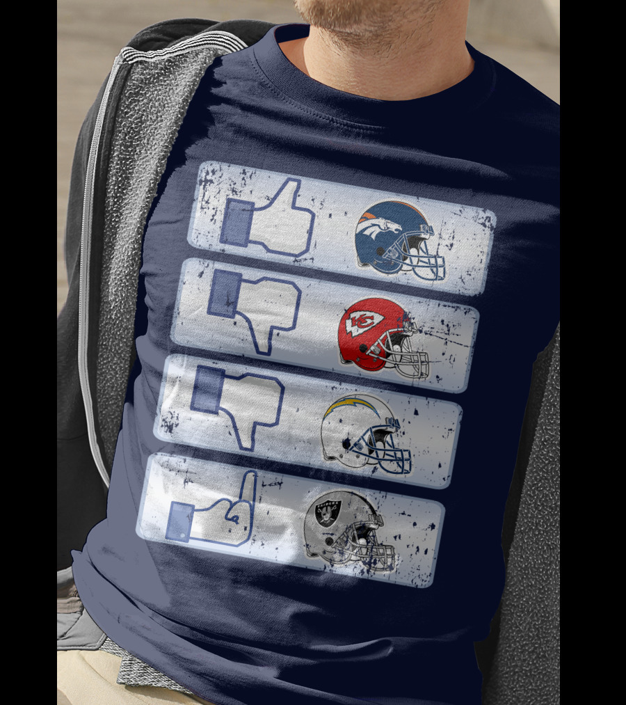Denver Broncos Chiefs Chargers Raiders Football Helmets Social Media Like Dislike T-Shirt