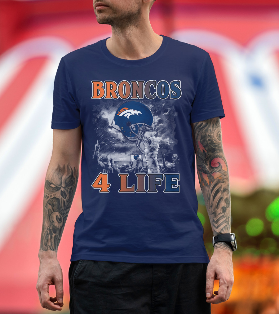 Broncos 4 Life Denver Broncos Helmet And Fans Celebration T-Shirt