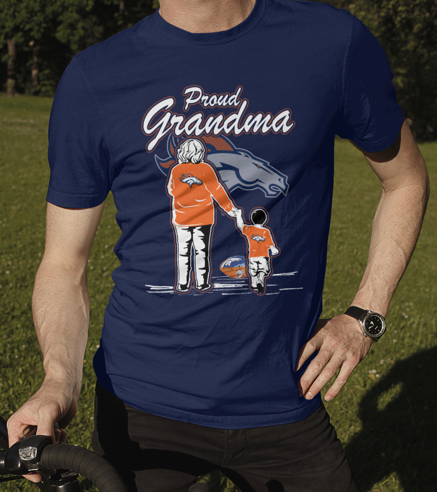 Proud Grandma Denver Broncos Family Football Fan Wears Team Logo T-Shirt