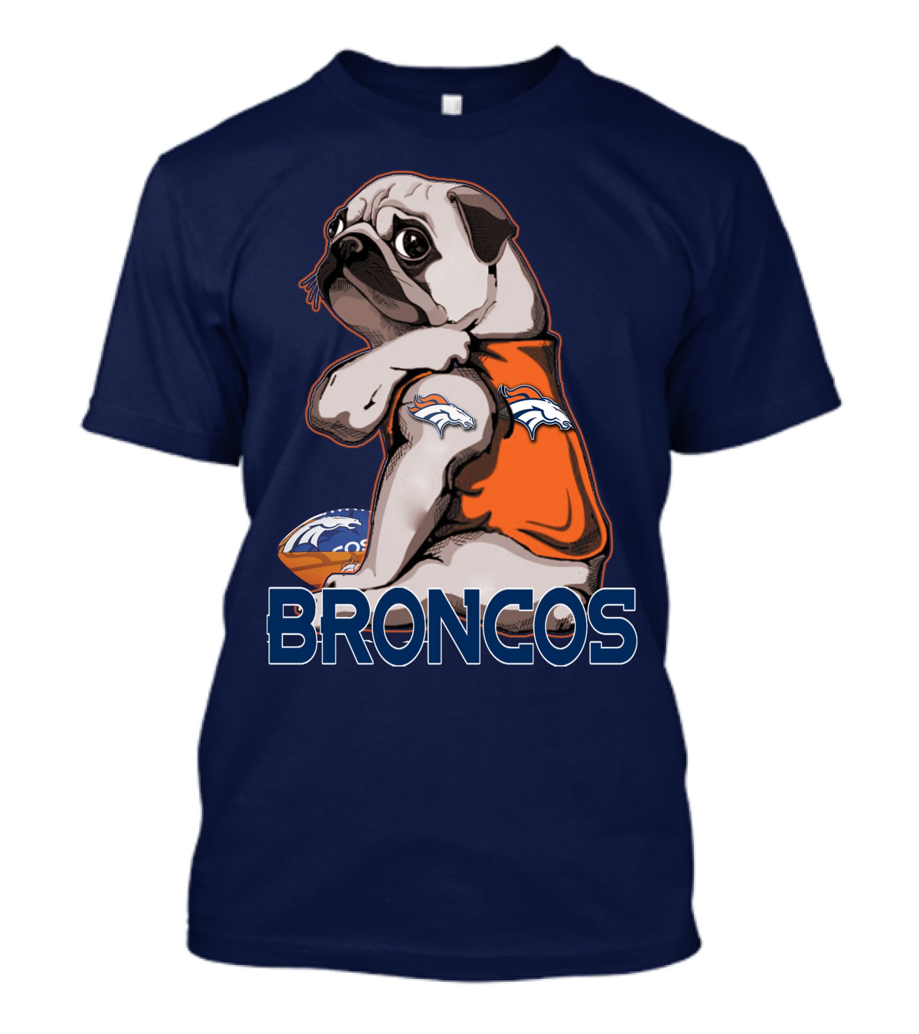 Pug Denver Broncos Football Team Fan Mascot T-Shirt