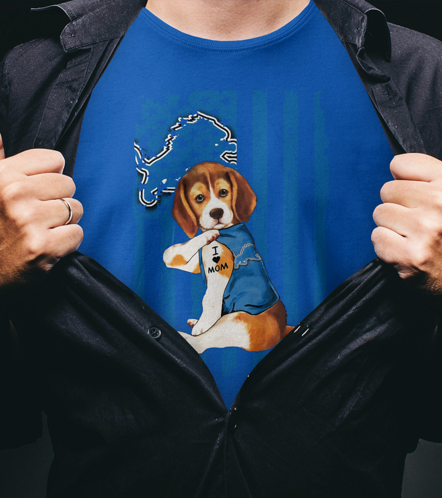 Beagle Wearing I Love Mom Shirt With Detroit Lions Logo And Blue T-Shirt