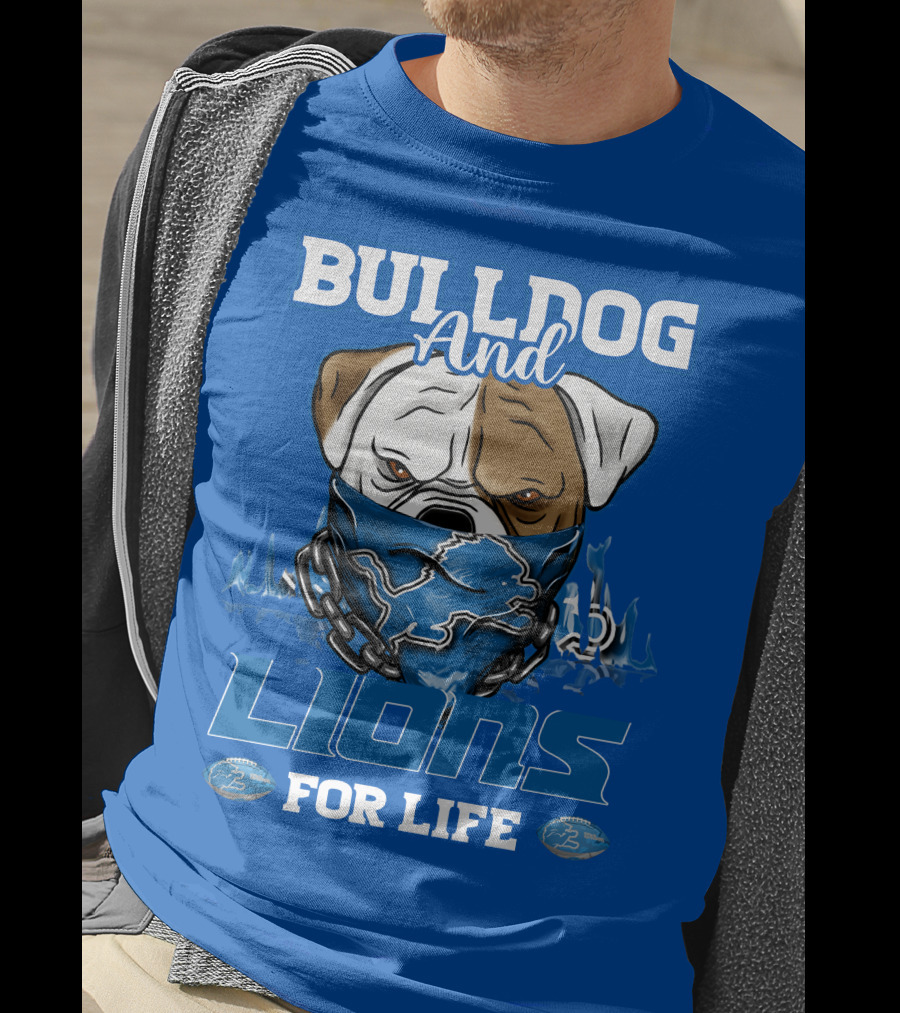Bulldog And Lions For Life T-Shirt