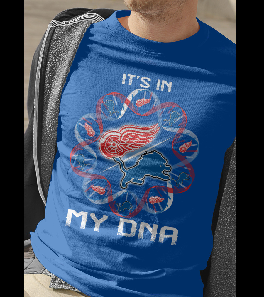 Detroit Lions Red Wings It's In My Dna T-Shirt
