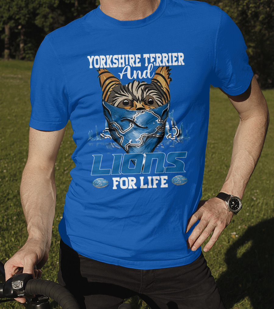 Yorkshire Terrier And Lions For Life T-Shirt