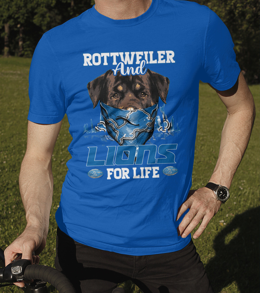 Rottweiler And Lions For Life Detroit Lions T-Shirt