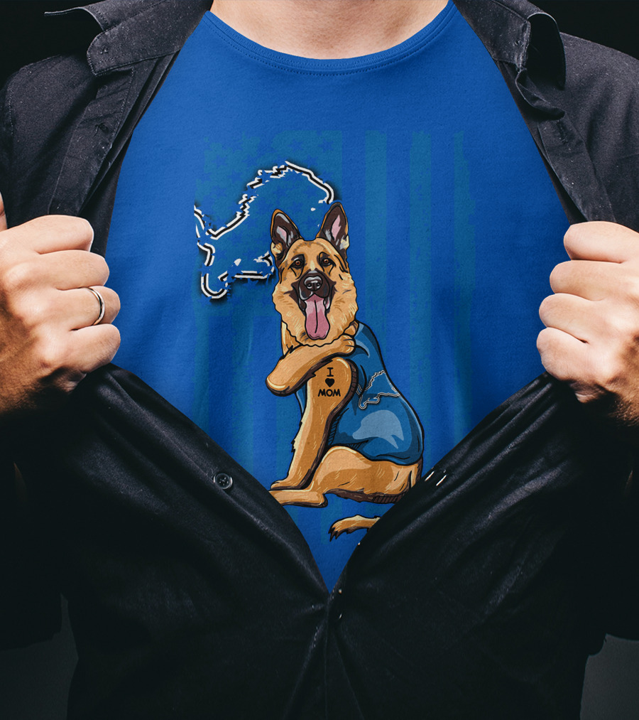 German Shepherd Detroit Lions I Love Mom T-Shirt