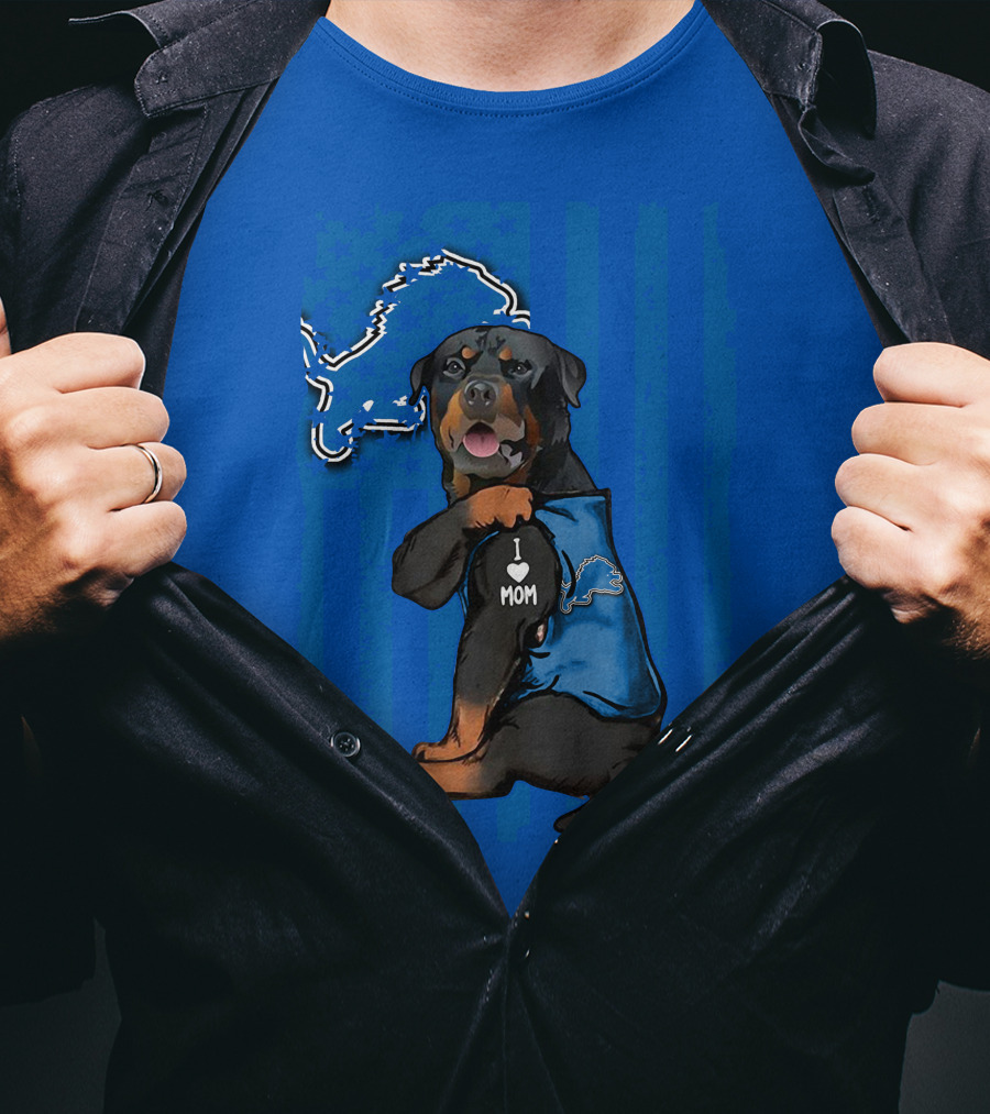 Rottweiler I Love Mom Detroit Lions Fan T-Shirt