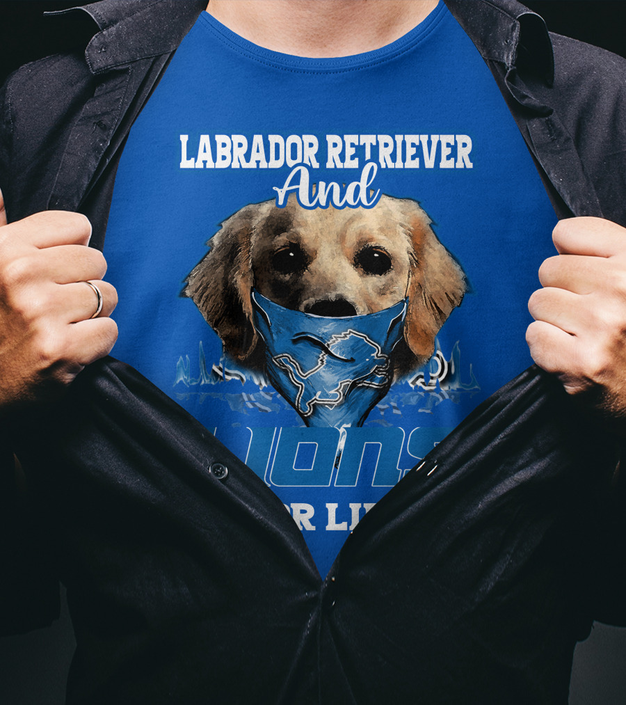 Labrador Retriever And Lions For Life Detroit Lions T-Shirt