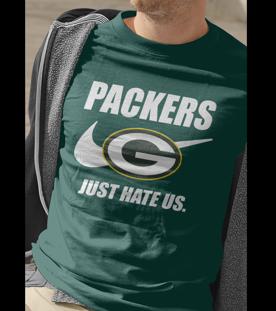 Packers Just Hate Us 60 Green Bay T-Shirt
