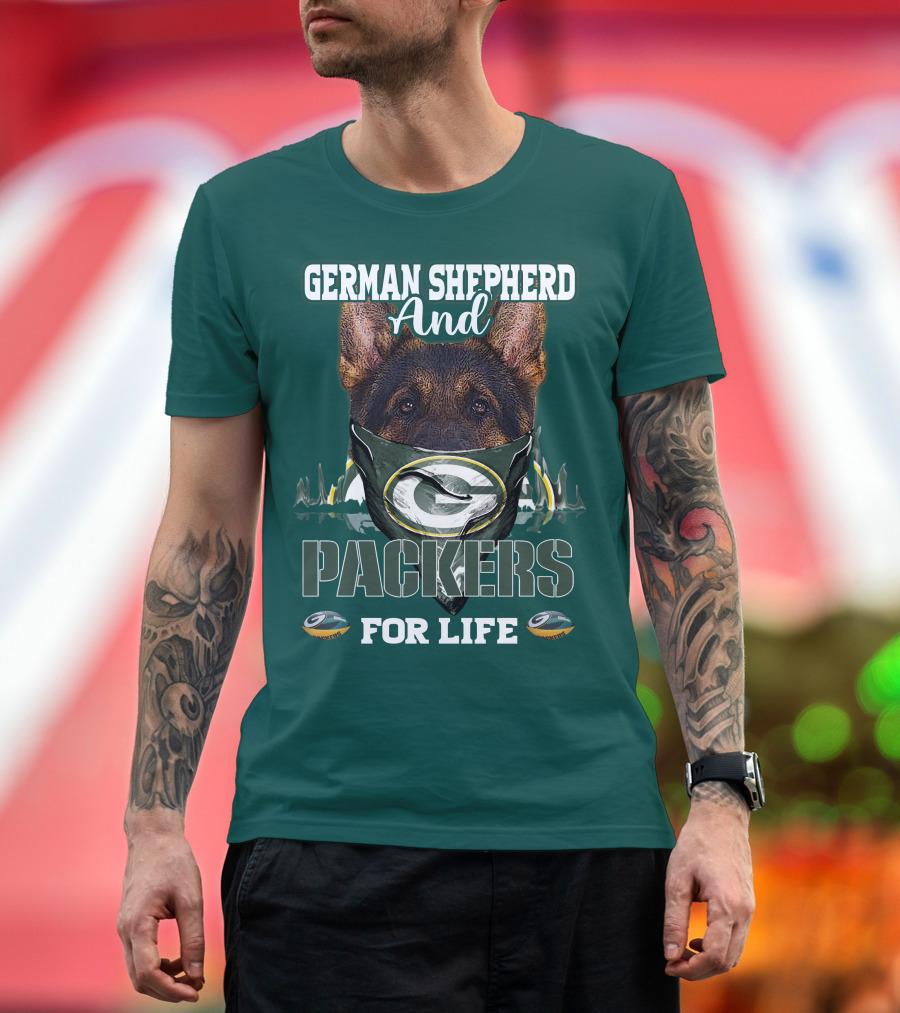 German Shepherd And Packers For Life T-Shirt