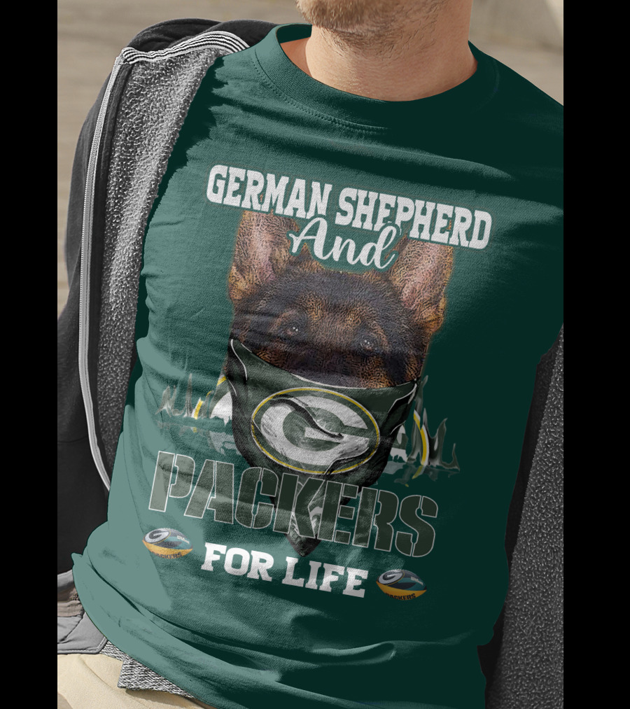 German Shepherd And Packers For Life T-Shirt