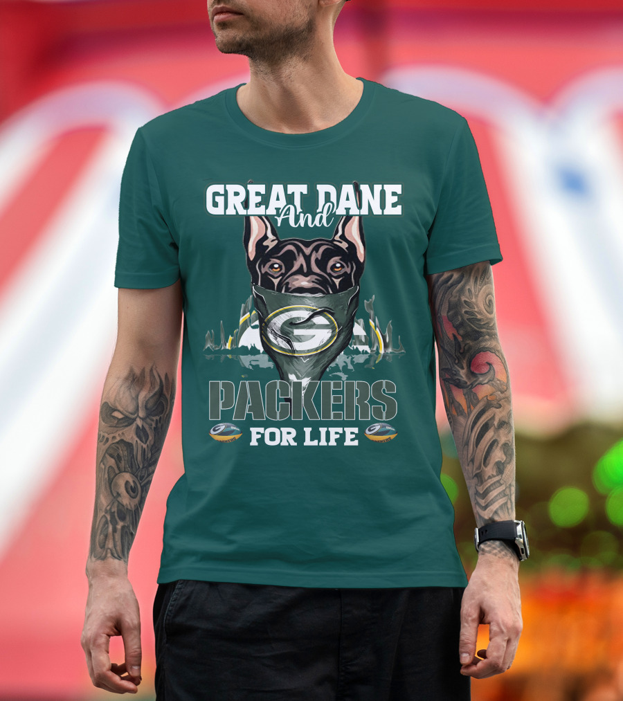 Great Dane And Packers For Life Green Bay Packers T-Shirt