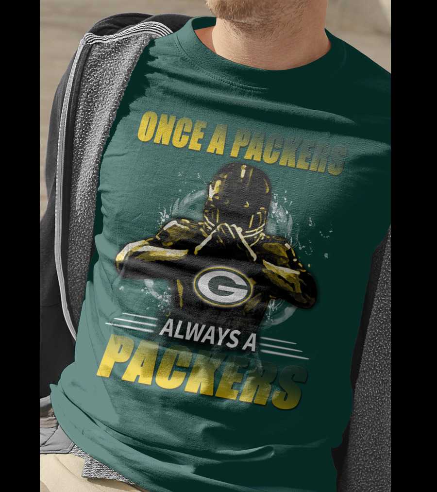 Once A Packers Always A Packers Green Bay Packers 38 T-Shirt