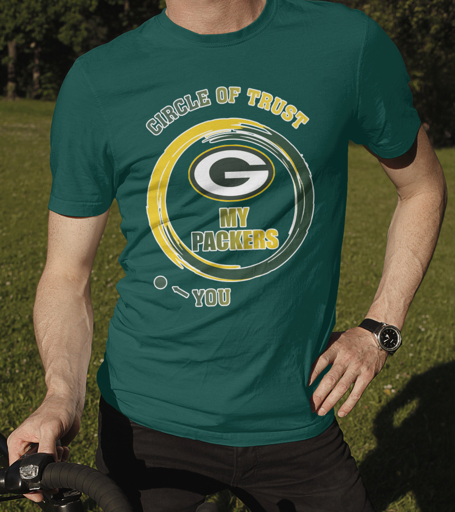 Circle Of Trust My Packers Green Bay Packers T-Shirt