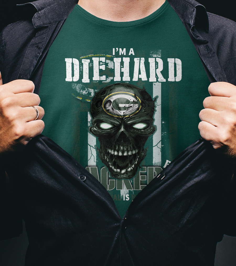 I'm A Die Hard Packers Fan Your Approval Is Not Required T-Shirt
