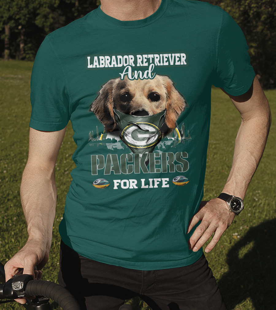 Labrador Retriever And Packers For Life Green Bay Packers T-Shirt