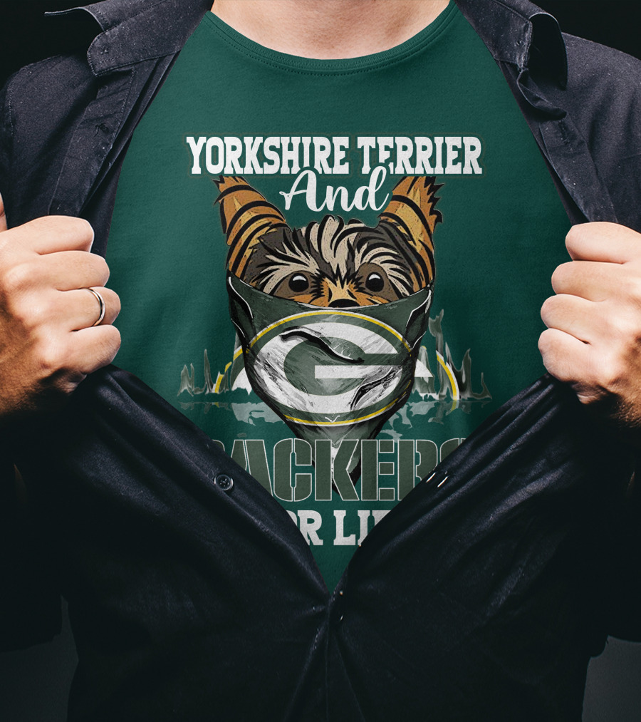 Yorkshire Terrier And Packers For Life Green Bay Packers T-Shirt