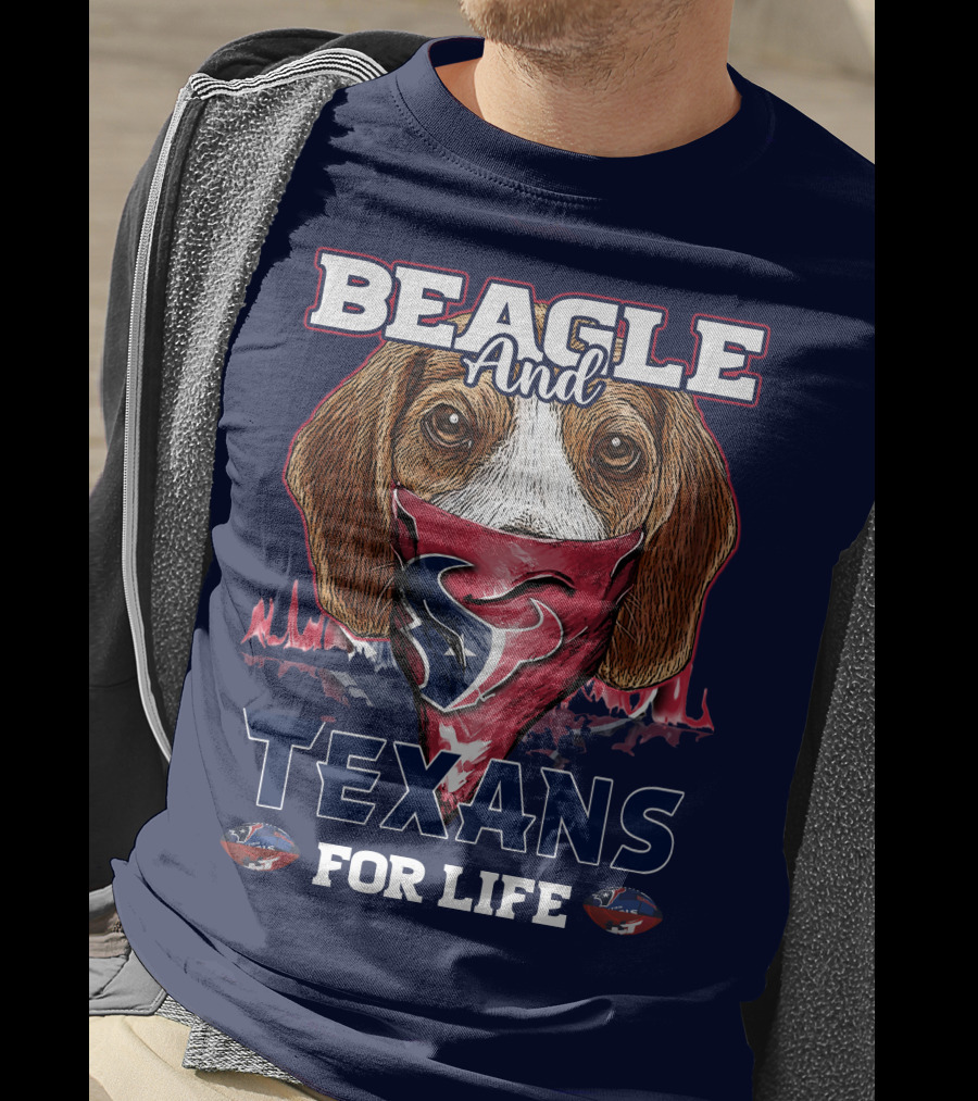 Beagle And Texans For Life T-Shirt