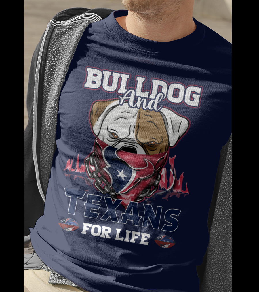 Bulldog And Texans For Life Houston Texans Fan Bulldog With Team Logo Bandana T-Shirt