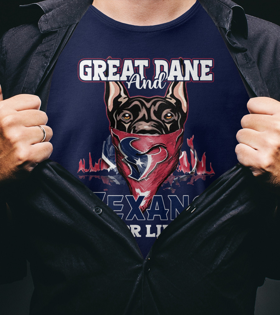 Great Dane And Texans For Life T-Shirt
