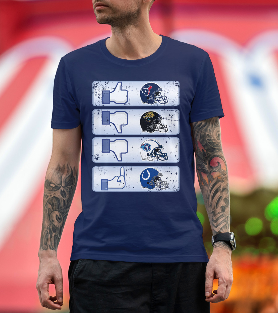 Houston Texans Like Jaguars Dislike Titans Meh Colts Middle Finger T-Shirt