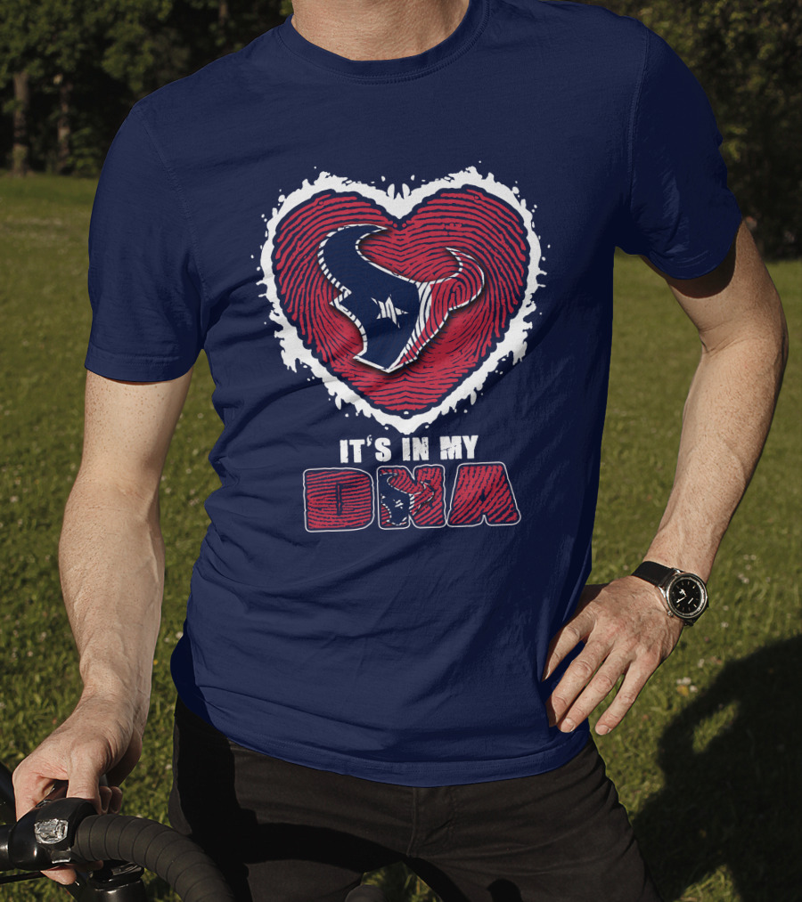 It's In My DNA Houston Texans Heart T-Shirt