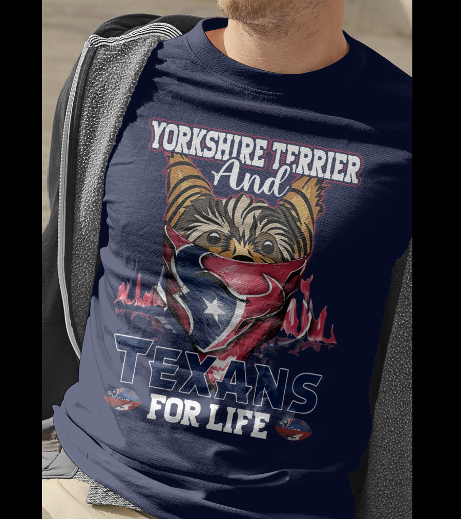 Yorkshire Terrier And Texans For Life T-Shirt