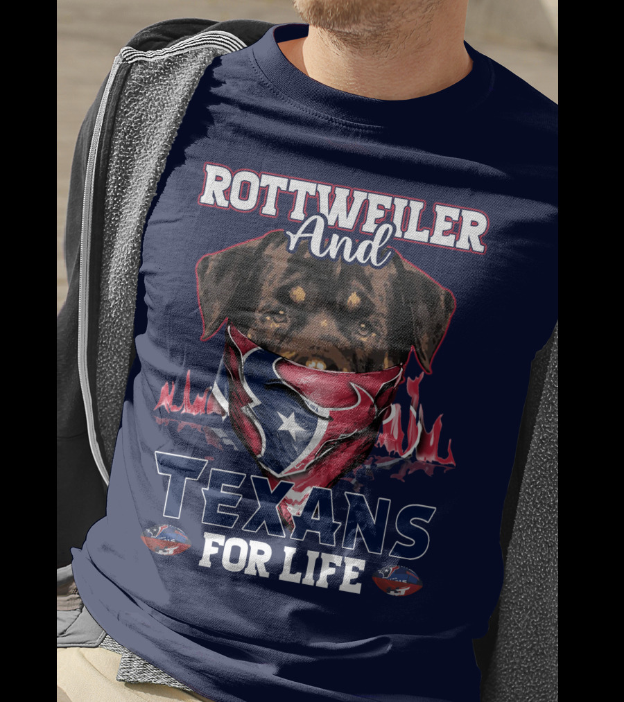 Rottweiler And Texans For Life T-Shirt