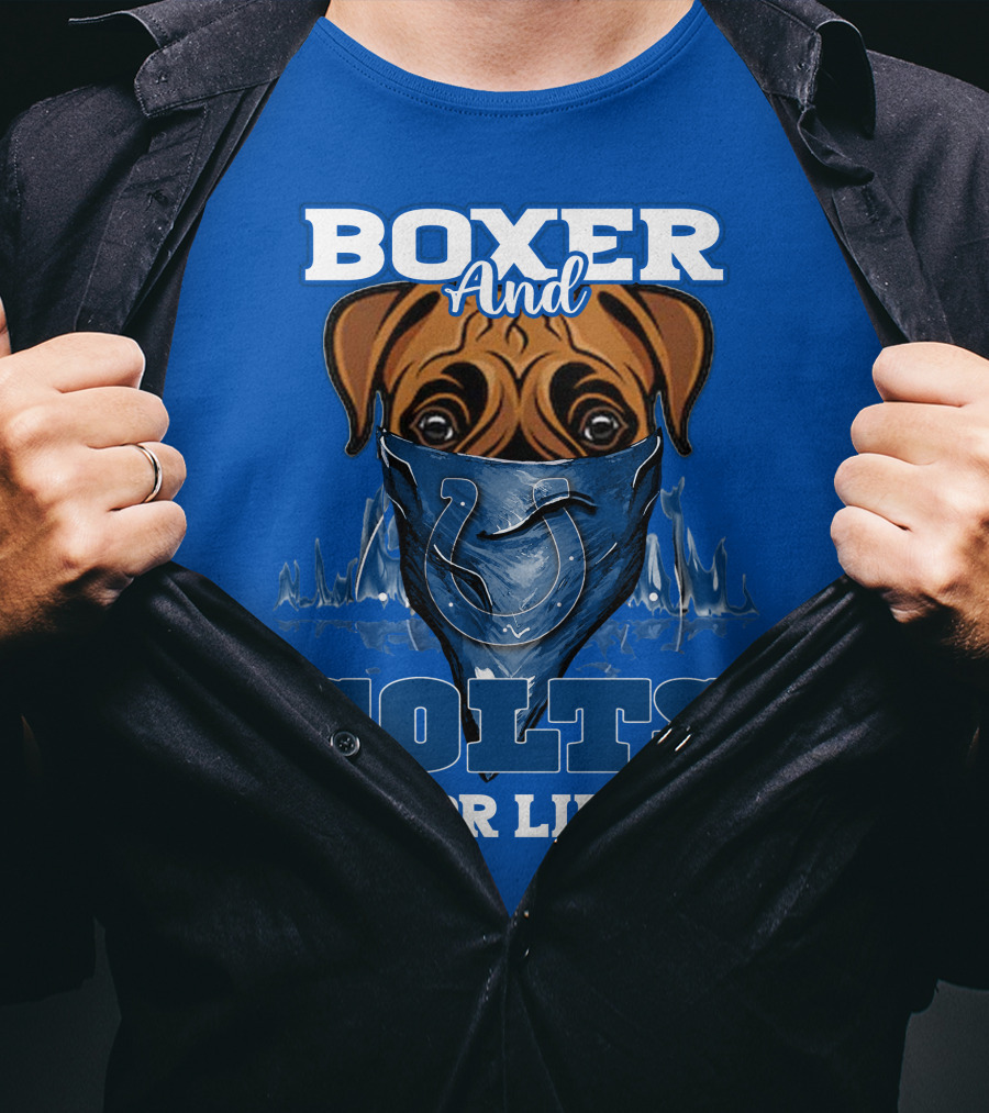 Boxer And Colts For Life T-Shirt