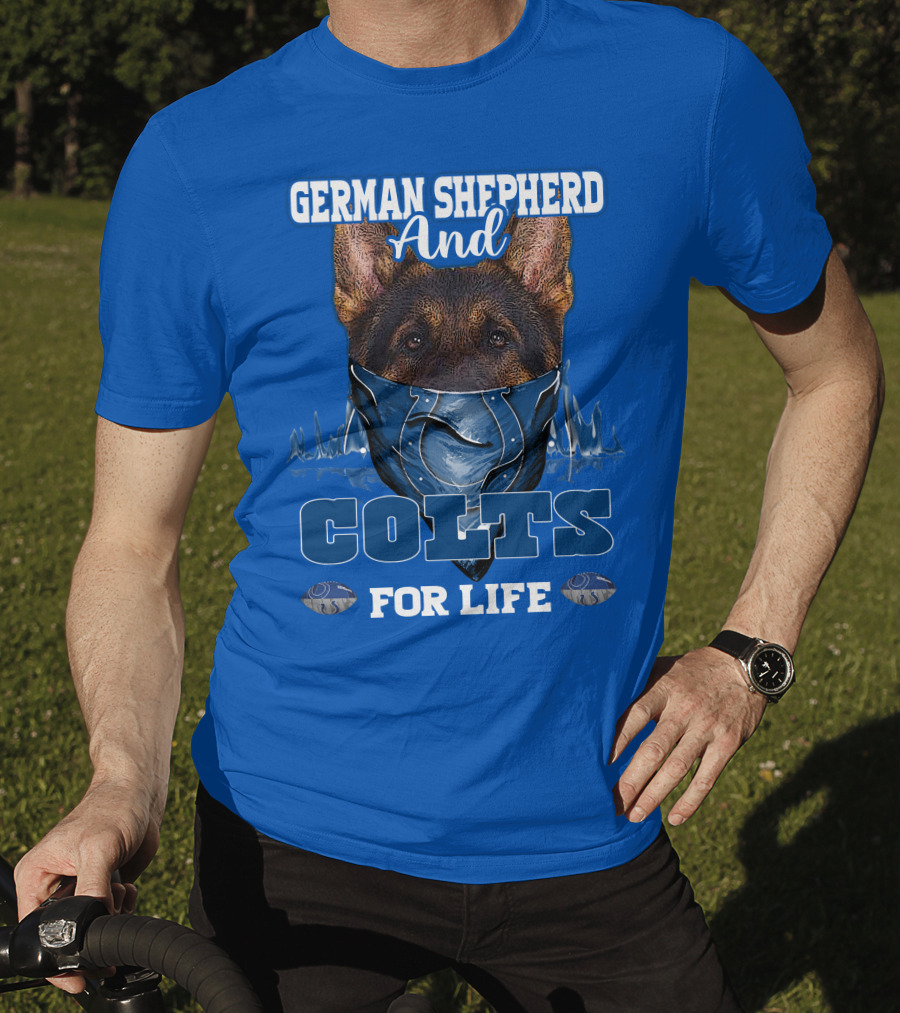 German Shepherd And Colts For Life T-Shirt