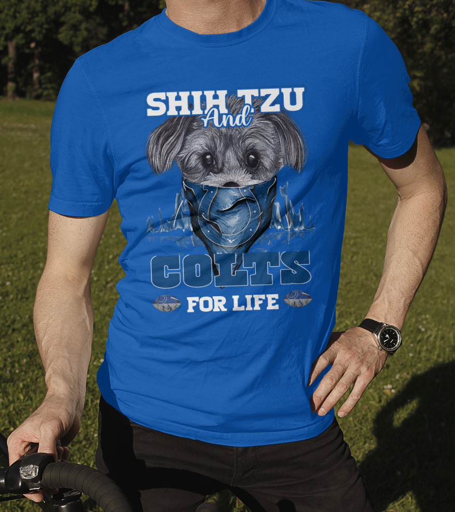 SHIH TZU AND COLTS FOR LIFE Indianapolis T-Shirt