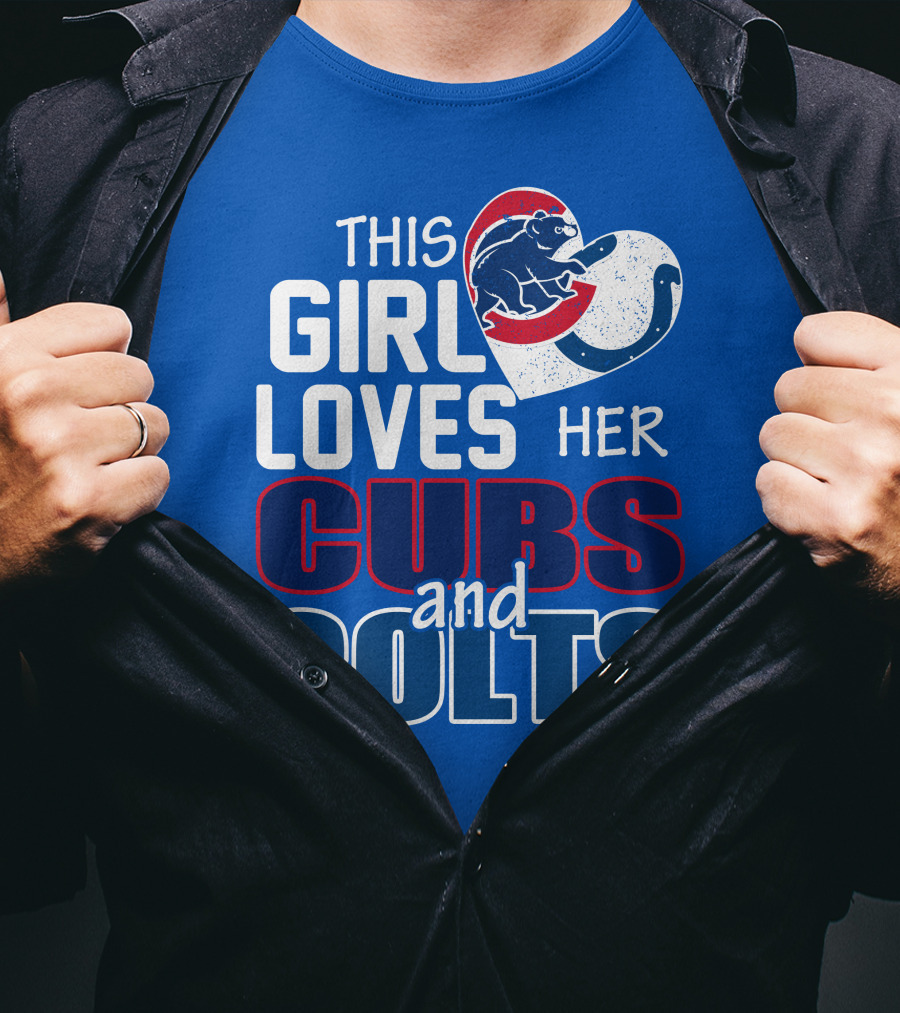 This Girl Loves Her Cubs And Colts T-Shirt