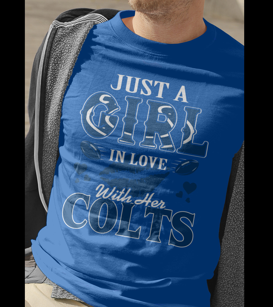 Just A Girl In Love With Her Colts T-Shirt