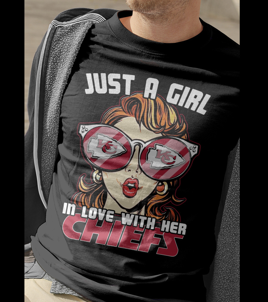 Just A Girl In Love With Her Kansas City Chiefs T-Shirt