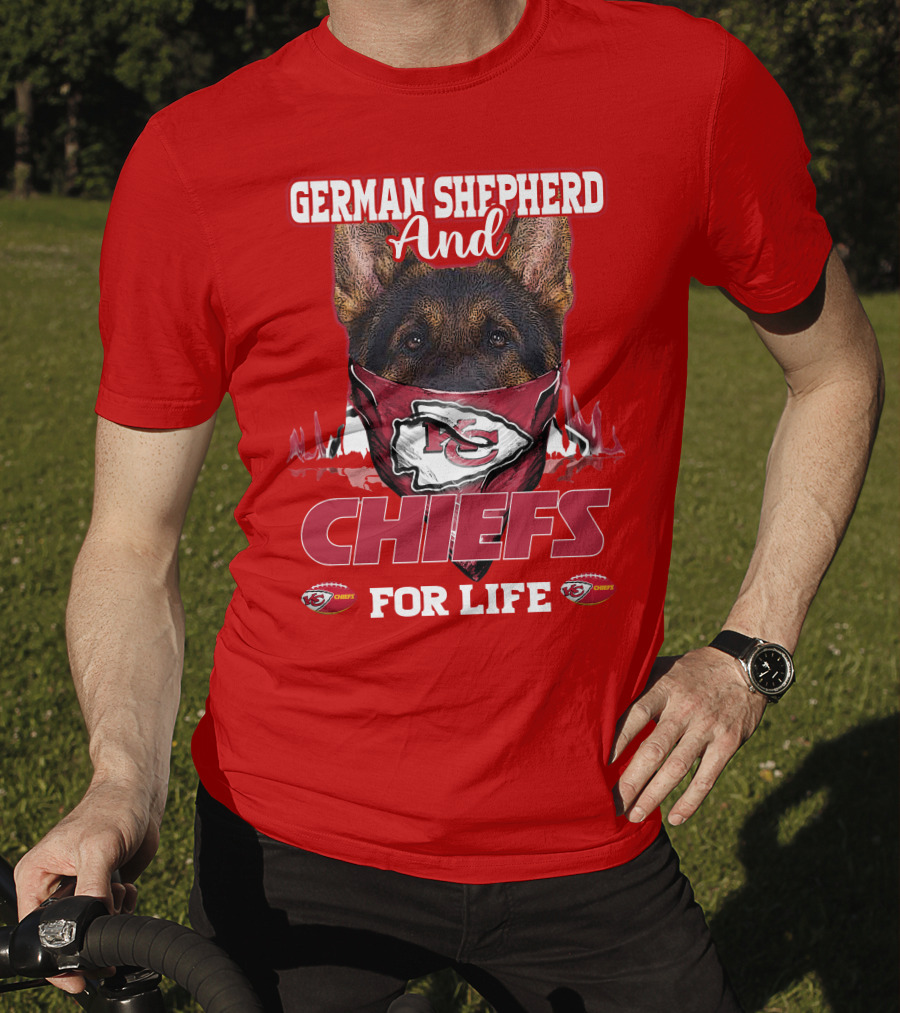 German Shepherd And Chiefs For Life Kansas City Chiefs T-Shirt