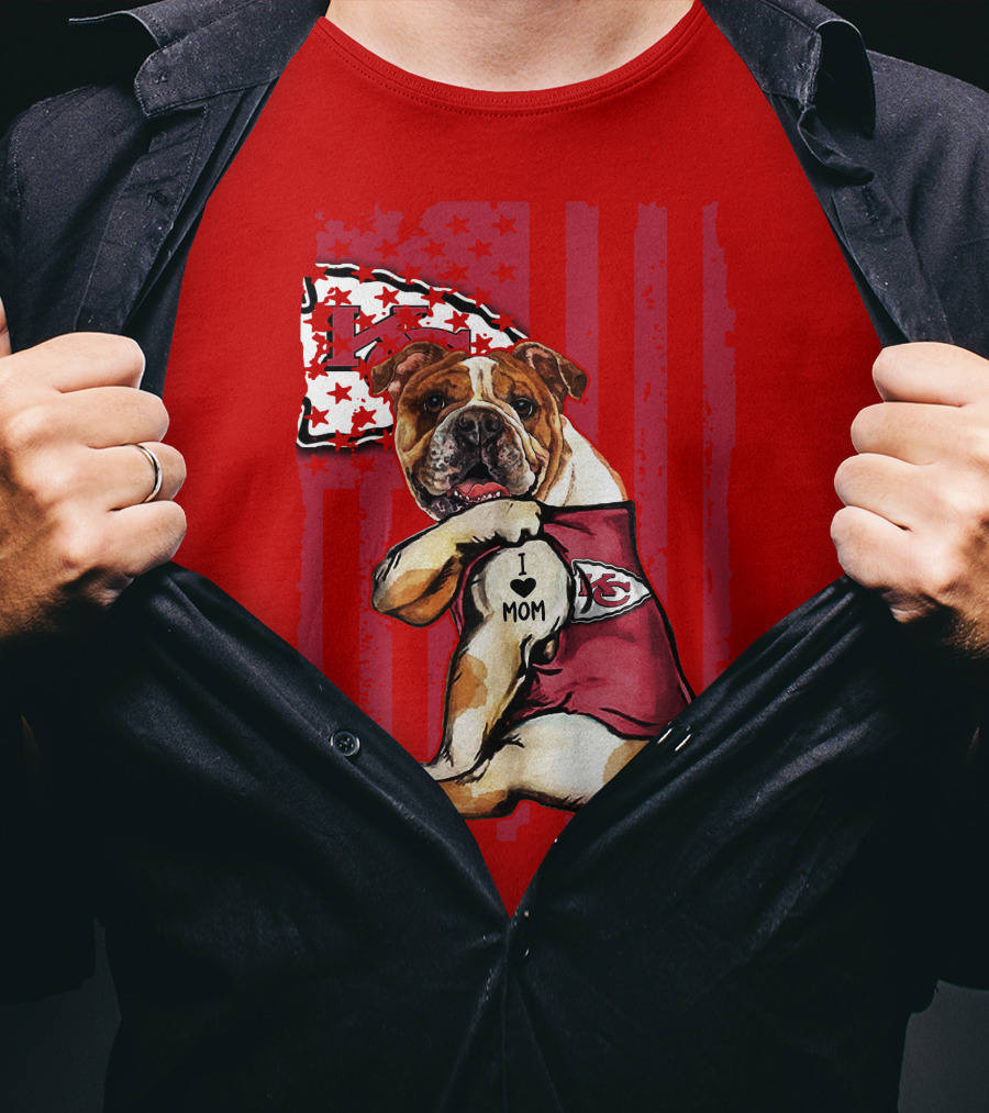 Kansas City Chiefs Bulldog I Love Mom Flag T-Shirt
