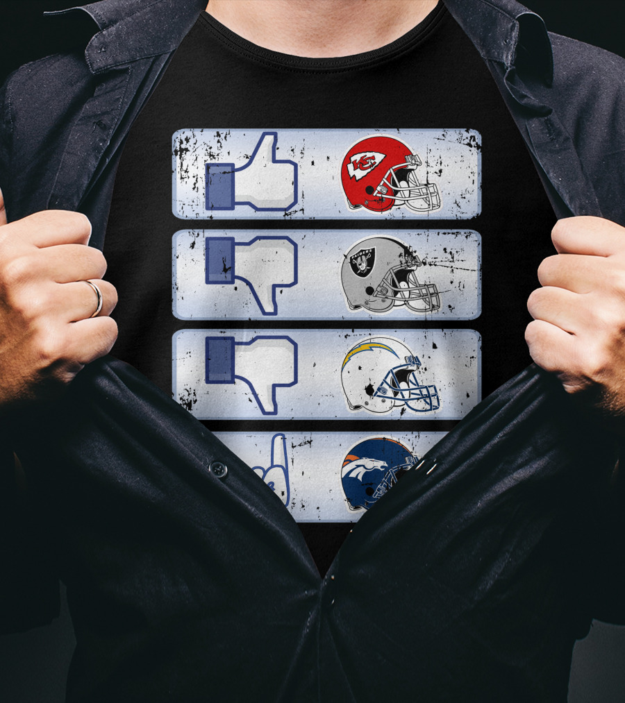 Kansas City Chiefs Like Rival Teams Thumbs Los Angeles Chargers Denver Broncos T-Shirt