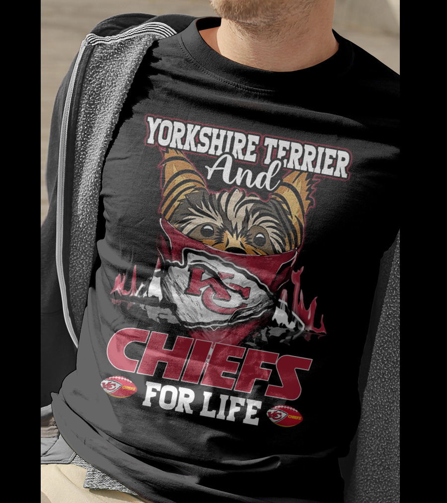 Yorkshire Terrier And Chiefs For Life Kansas City Chiefs T-Shirt