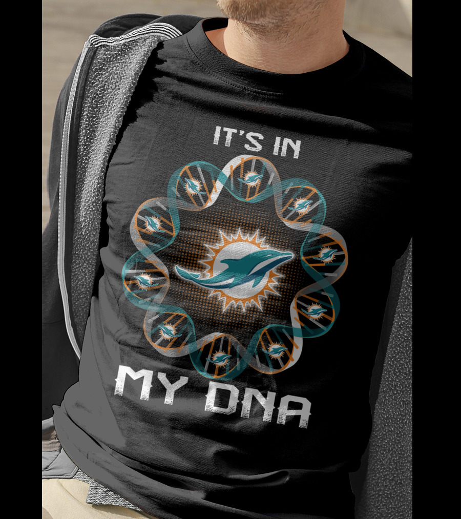 It's In My Dna Miami Dolphins Logo Football T-Shirt