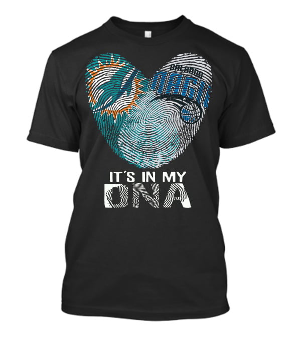 Miami Dolphins Orlando Magic It's In My Dna T-Shirt