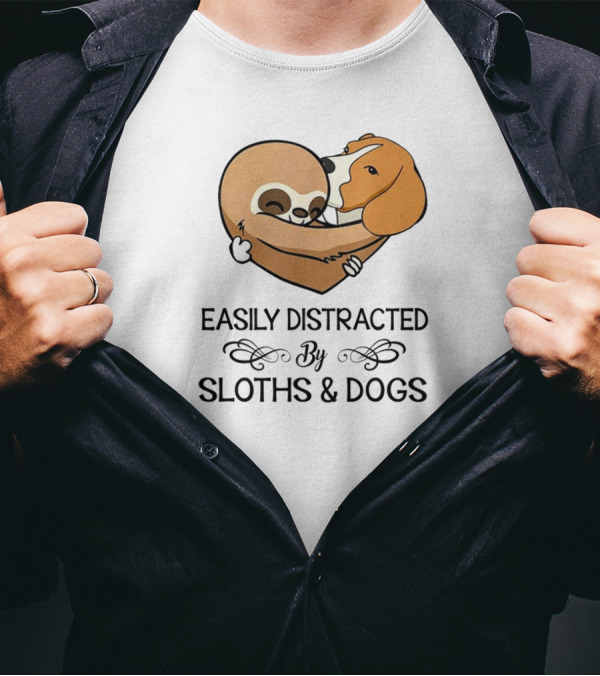 Easily Distracted By Sloths And Dogs Heartwarming Embrace T-Shirt