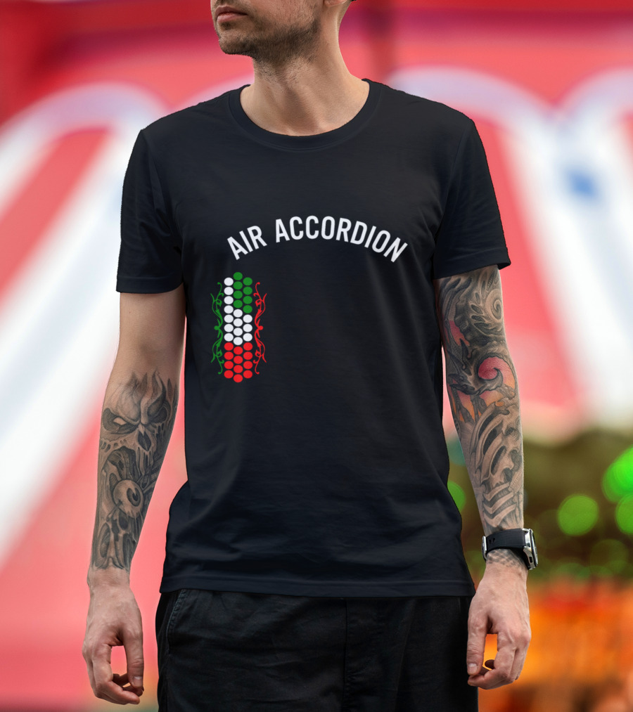 Air Accordion The Original MEXICO EDITION Mexican Flag Colors T-Shirt