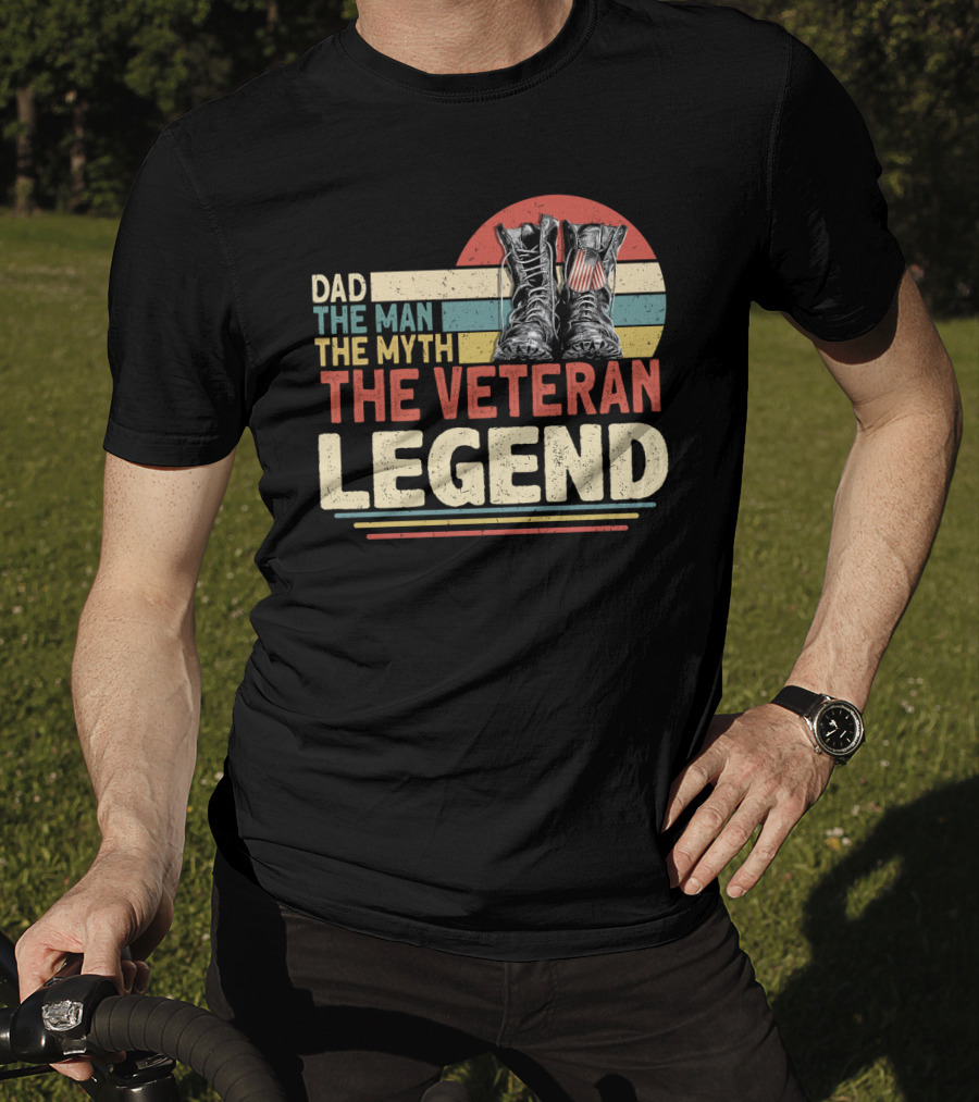 Dad The Man The Myth The Veteran Legend With Boots And Patriotic Stripes T-Shirt