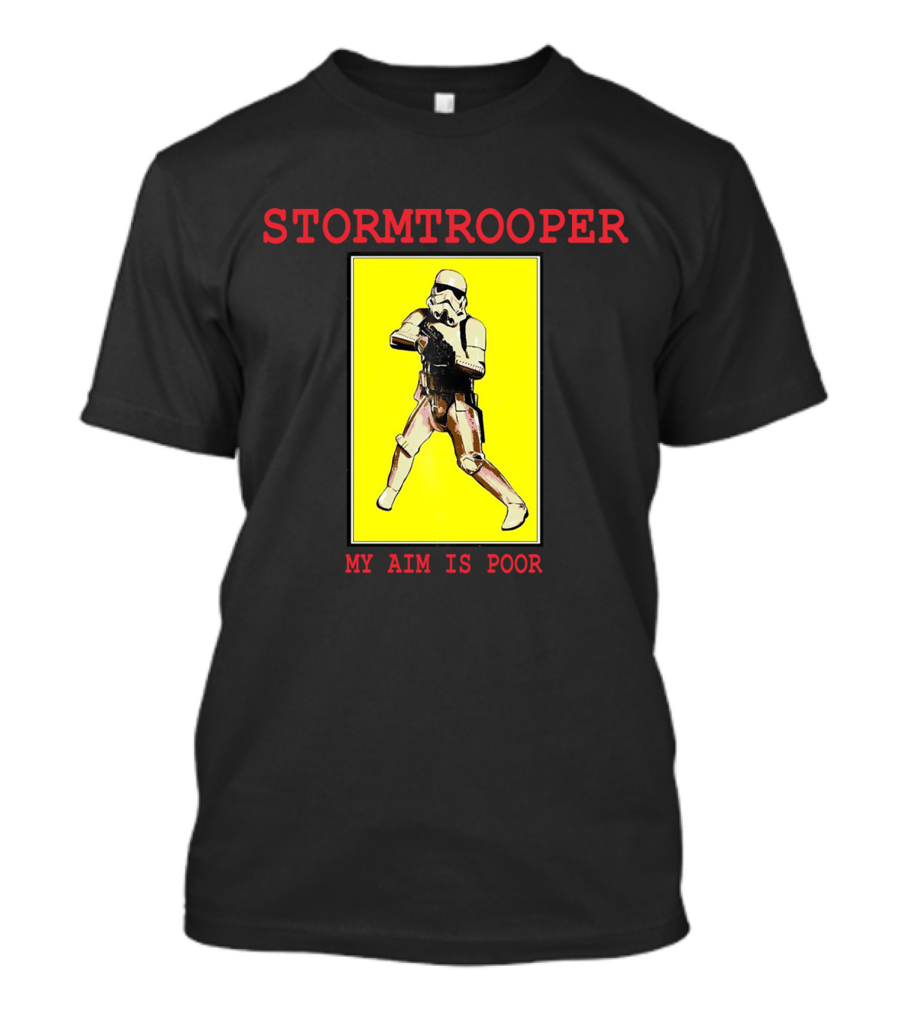Stormtrooper My Aim Is Poor T-Shirt