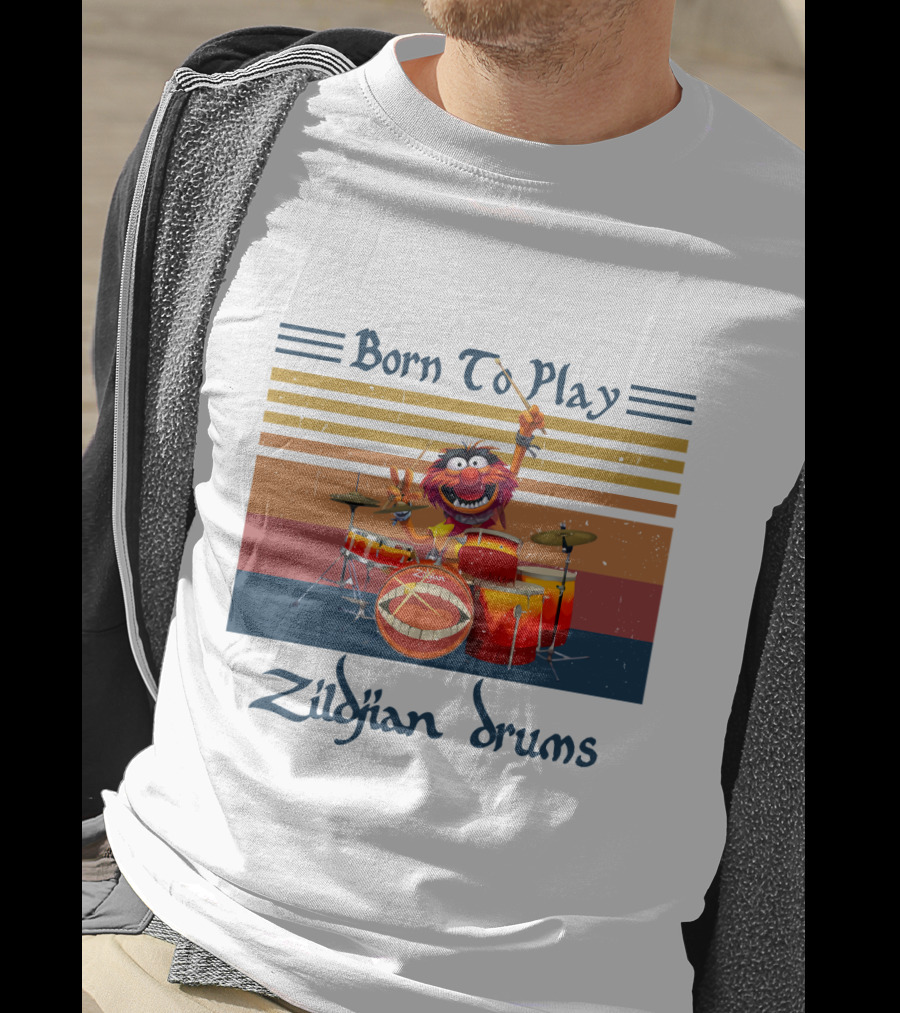 Born To Play Zildjian Drums With Animal On Drum Set T-Shirt