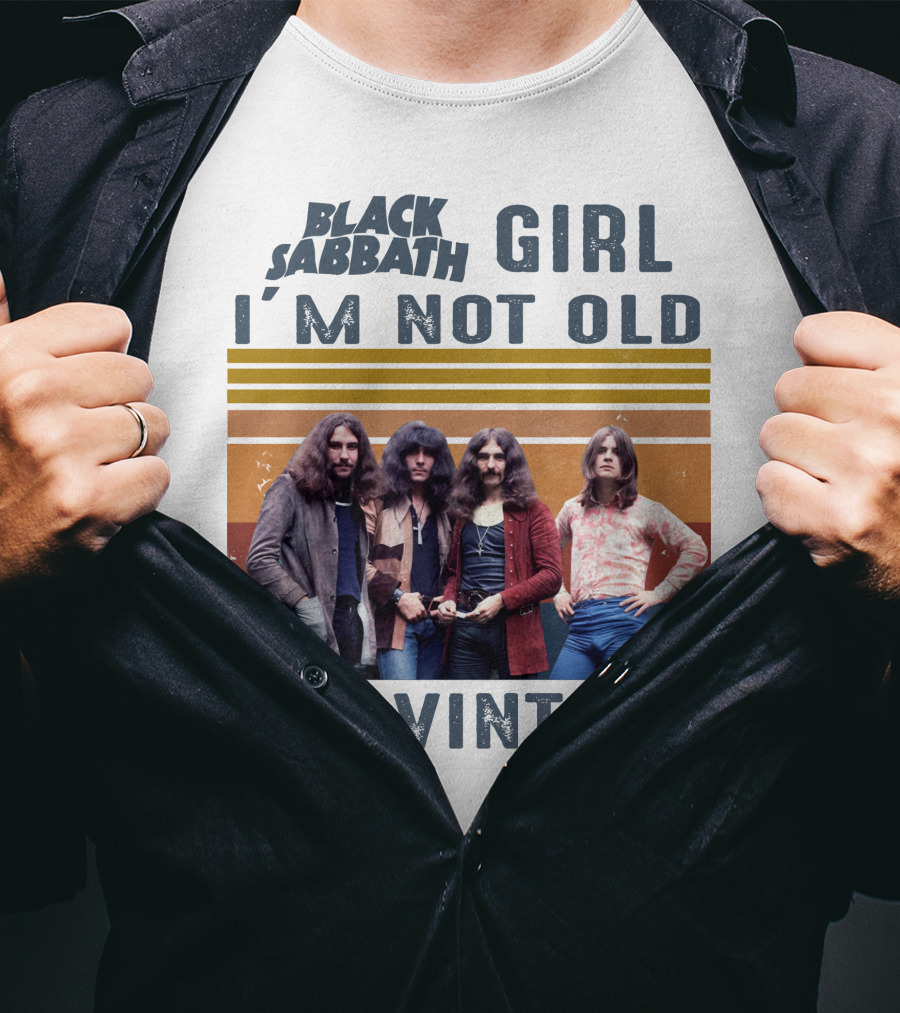 Black Sabbath Girl I'm Not Old I'm Vintage T-Shirt