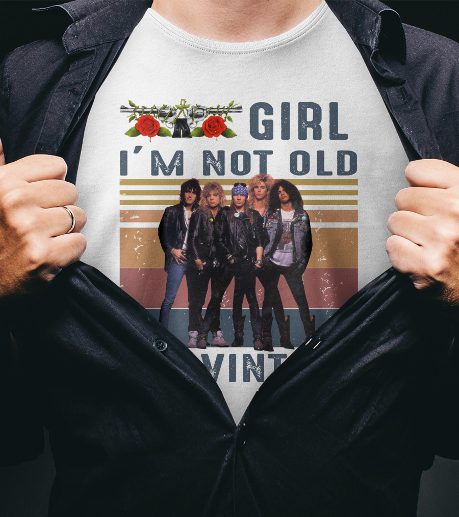 Guns N' Roses Girl I'm Not Old I'm Vintage T-Shirt