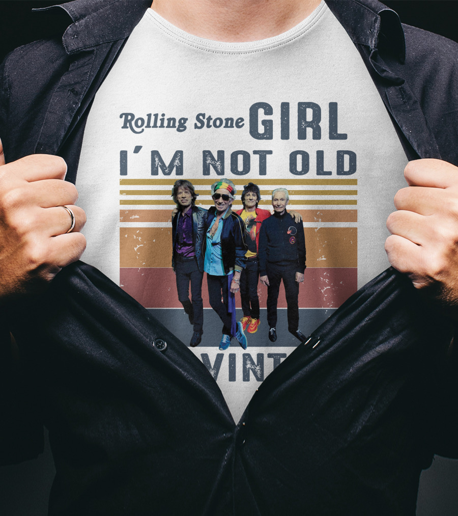 Rolling Stone Girl I'm Not Old I'm Vintage T-Shirt